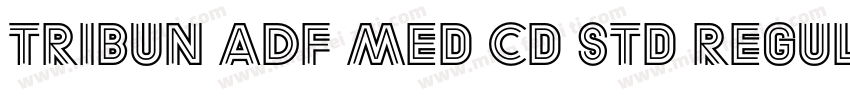 Tribun ADF Med Cd Std Regular字体转换